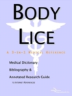 Image for Body Lice - A Medical Dictionary, Bibliography, and Annotated Research Guide to Internet References