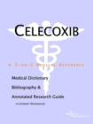 Image for Celecoxib - A Medical Dictionary, Bibliography, and Annotated Research Guide to Internet References