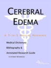 Image for Cerebral Edema - A Medical Dictionary, Bibliography, and Annotated Research Guide to Internet References