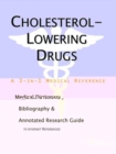 Image for Cholesterol-Lowering Drugs - A Medical Dictionary, Bibliography, and Annotated Research Guide to Internet References