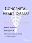 Image for Congenital Heart Disease - A Medical Dictionary, Bibliography, and Annotated Research Guide to Internet References