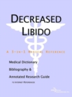 Image for Decreased Libido - A Medical Dictionary, Bibliography, and Annotated Research Guide to Internet References