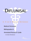 Image for Diflunisal - A Medical Dictionary, Bibliography, and Annotated Research Guide to Internet References