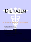 Image for Diltiazem - A Medical Dictionary, Bibliography, and Annotated Research Guide to Internet References