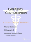 Image for Emergency Contraception - A Medical Dictionary, Bibliography, and Annotated Research Guide to Internet References