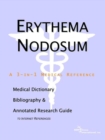 Image for Erythema Nodosum - A Medical Dictionary, Bibliography, and Annotated Research Guide to Internet References