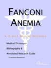 Image for Fanconi Anemia - A Medical Dictionary, Bibliography, and Annotated Research Guide to Internet References