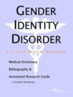 Image for Gender Identity Disorder - A Medical Dictionary, Bibliography, and Annotated Research Guide to Internet References