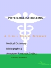 Image for Hypercholesterolemia - A Medical Dictionary, Bibliography, and Annotated Research Guide to Internet References