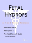 Image for Fetal Hydrops - A Medical Dictionary, Bibliography, and Annotated Research Guide to Internet References