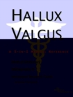 Image for Hallux valgus  : a medical dictionary, bibliography, and annotated research guide to internet references