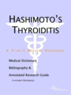 Image for Hashimoto&#39;s Thyroiditis - A Medical Dictionary, Bibliography, and Annotated Research Guide to Internet References