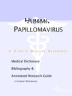 Image for Human Papillomavirus - A Medical Dictionary, Bibliography, and Annotated Research Guide to Internet References