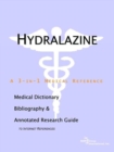 Image for Hydralazine - A Medical Dictionary, Bibliography, and Annotated Research Guide to Internet References