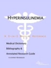 Image for Hyperinsulinemia - A Medical Dictionary, Bibliography, and Annotated Research Guide to Internet References