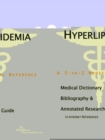 Image for Hyperlipidemia - A Medical Dictionary, Bibliography, and Annotated Research Guide to Internet References