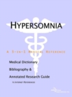 Image for Hypersomnia - A Medical Dictionary, Bibliography, and Annotated Research Guide to Internet References