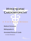 Image for Hypertrophic Cardiomyopathy - A Medical Dictionary, Bibliography, and Annotated Research Guide to Internet References