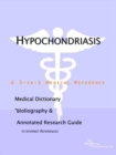 Image for Hypochondriasis - A Medical Dictionary, Bibliography, and Annotated Research Guide to Internet References
