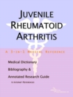 Image for Juvenile Rheumatoid Arthritis - A Medical Dictionary, Bibliography, and Annotated Research Guide to Internet References