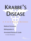 Image for Krabbe&#39;s Disease - A Medical Dictionary, Bibliography, and Annotated Research Guide to Internet References