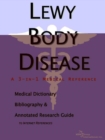 Image for Lewy Body Disease - A Medical Dictionary, Bibliography, and Annotated Research Guide to Internet References