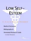 Image for Low Self-Esteem - A Medical Dictionary, Bibliography, and Annotated Research Guide to Internet References