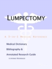 Image for Lumpectomy - A Medical Dictionary, Bibliography, and Annotated Research Guide to Internet References