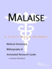Image for Malaise - A Medical Dictionary, Bibliography, and Annotated Research Guide to Internet References
