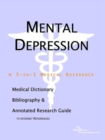 Image for Mental Depression - A Medical Dictionary, Bibliography, and Annotated Research Guide to Internet References