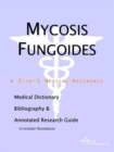 Image for Mycosis Fungoides - A Medical Dictionary, Bibliography, and Annotated Research Guide to Internet References