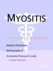 Image for Myositis - A Medical Dictionary, Bibliography, and Annotated Research Guide to Internet References