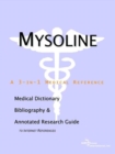 Image for Mysoline - A Medical Dictionary, Bibliography, and Annotated Research Guide to Internet References