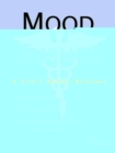 Image for Mood Swings - A Medical Dictionary, Bibliography, and Annotated Research Guide to Internet References