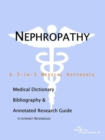Image for Nephropathy - A Medical Dictionary, Bibliography, and Annotated Research Guide to Internet References