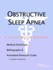 Image for Obstructive Sleep Apnea - A Medical Dictionary, Bibliography, and Annotated Research Guide to Internet References