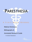 Image for Paresthesia - A Medical Dictionary, Bibliography, and Annotated Research Guide to Internet References