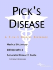 Image for Pick&#39;s Disease - A Medical Dictionary, Bibliography, and Annotated Research Guide to Internet References