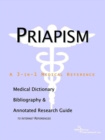Image for Priapism - A Medical Dictionary, Bibliography, and Annotated Research Guide to Internet References