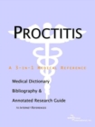 Image for Proctitis - A Medical Dictionary, Bibliography, and Annotated Research Guide to Internet References