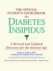 Image for The Official Patient&#39;s Sourcebook on Diabetes Insipidus : A Revised and Updated Directory for the Internet Age