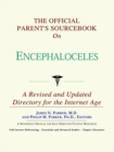 Image for The Official Parent&#39;s Sourcebook on Encephaloceles : A Revised and Updated Directory for the Internet Age
