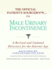 Image for The Official Patient&#39;s Sourcebook on Male Urinary Incontinence