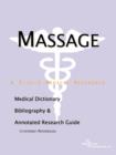 Image for Massage - A Medical Dictionary, Bibliography, and Annotated Research Guide to Internet References