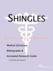 Image for Shingles - A Medical Dictionary, Bibliography, and Annotated Research Guide to Internet References