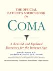 Image for The Official Patient&#39;s Sourcebook on Coma