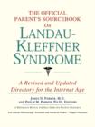 Image for The Official Parent&#39;s Sourcebook on Landau-Kleffner Syndrome : A Revised and Updated Directory for the Internet Age