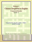 Image for Webster&#39;s Chinese Simplified to English Crossword Puzzles : Level 5