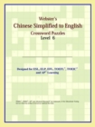 Image for Webster&#39;s Chinese Simplified to English Crossword Puzzles : Level 6