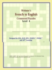 Image for Webster&#39;s French to English Crossword Puzzles : Level 4